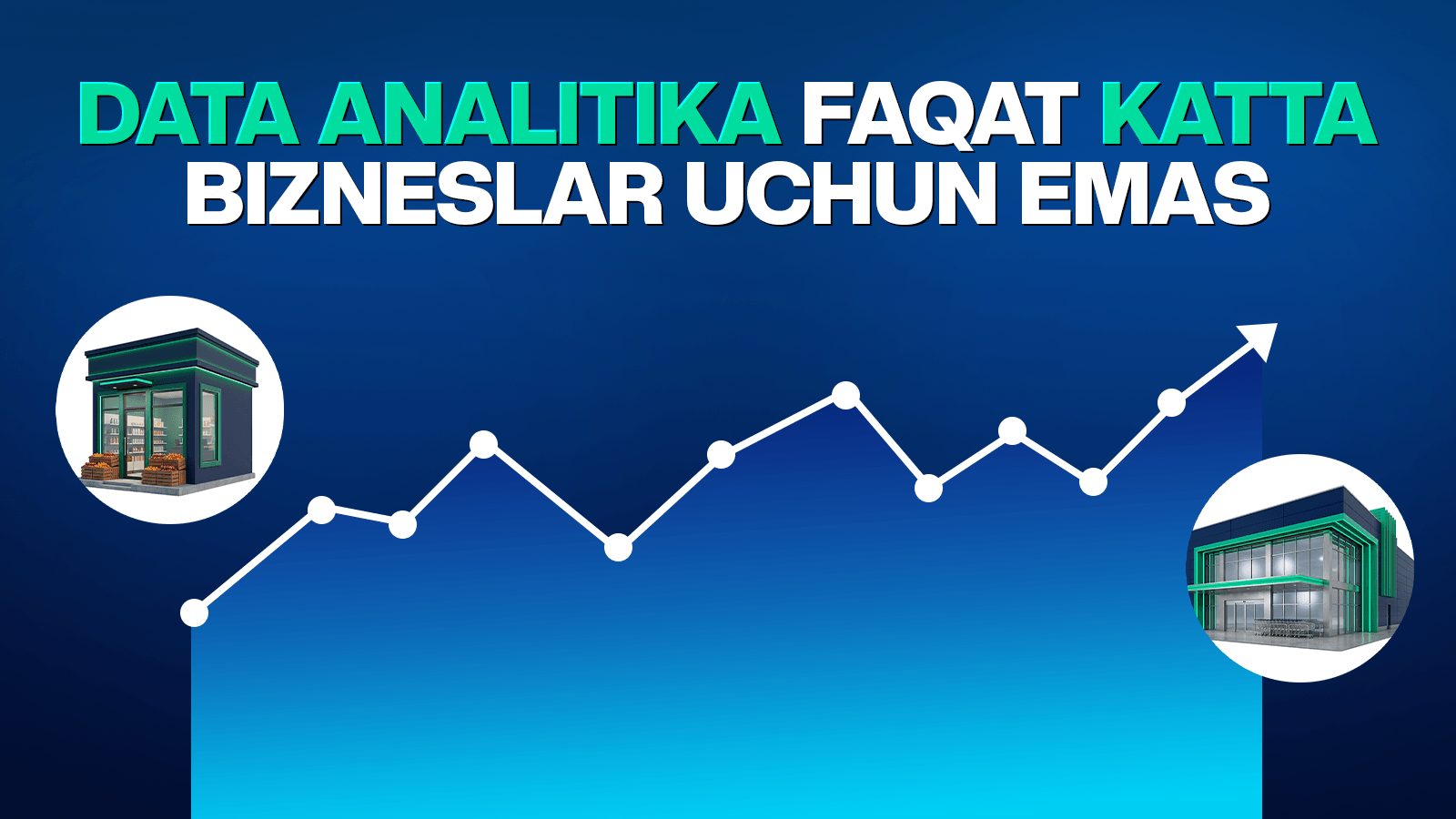 Data analitika kichik bizneslarga ham kerakmi?