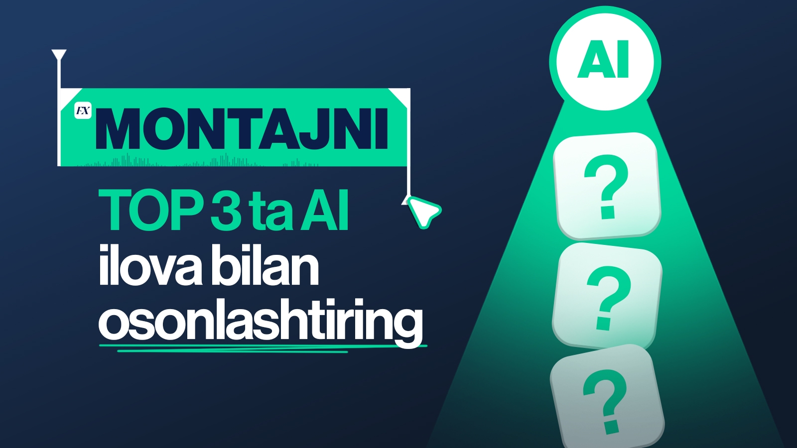 Montaj uchun TOP 3 ta sun'iy intellekt