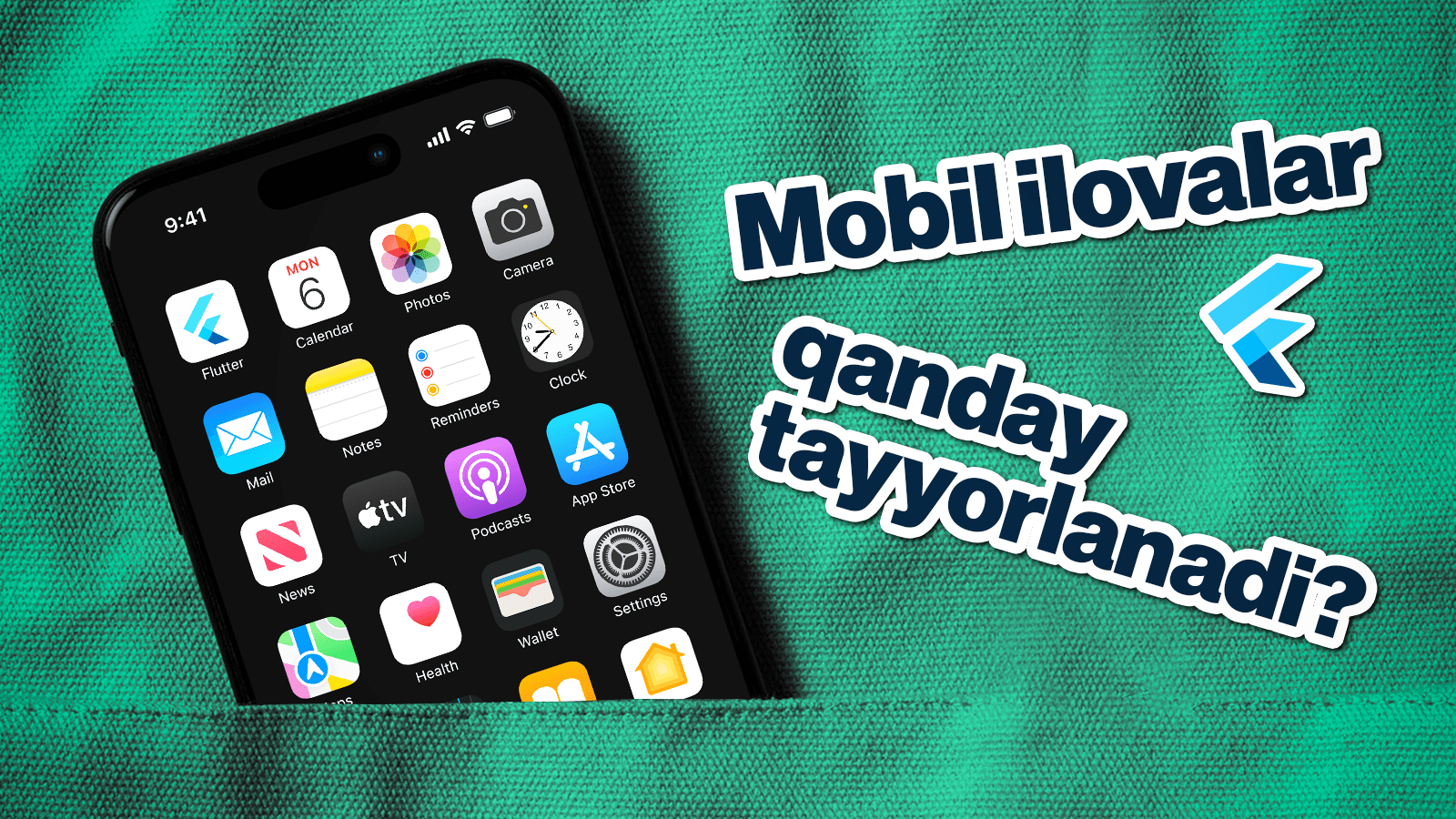 Mobil ilovalar qanday tayyorlanadi? Flutter nima?