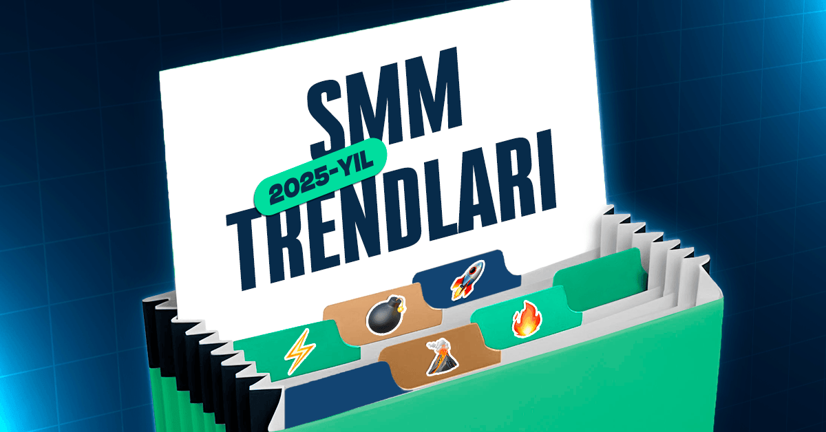 2025-yil SMM trendlari
